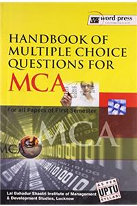 Handbook of Multiple Choice Questions for MCA For all Papers of First Semester