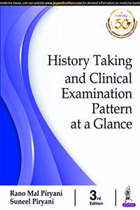 History taking And Clinical Examination Pattern At A Glance