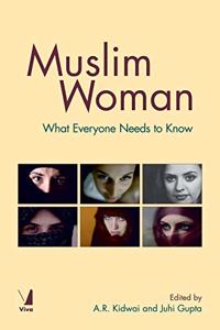 Muslim Woman: What Everyone Need to Know