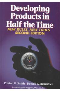 Developing Products in Half the Time