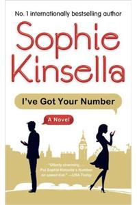 Ive Got Your Number: A Novel