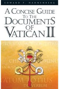 Concise Guide to the Documents of Vatican II