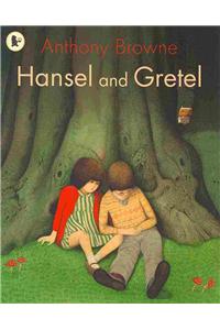 Hansel and Gretel