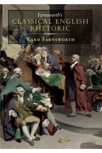 Farnsworth's Classical English Rhetoric