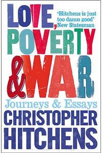 Love, Poverty and War