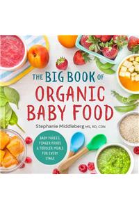 Big Book of Organic Baby Food