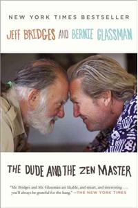 Dude and the Zen Master