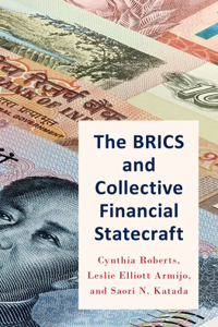 Brics and Collective Financial Statecraft