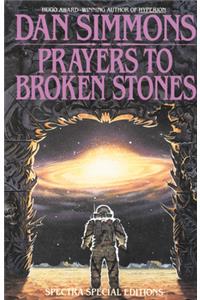 Prayers to Broken Stones