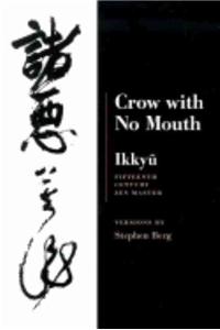 Ikkyu: Crow With No Mouth