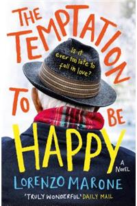 Temptation to Be Happy: The International Bestseller