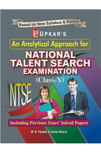 An Analytical Approach for National Talent Search Exam. (Class X)