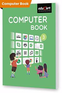 Computer Book Textbook For Class 3 (Classic Series)