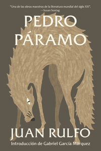 Pedro Páramo (Spanish Edition)