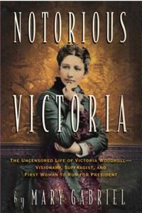 Notorious Victoria