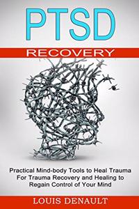 Ptsd Recovery