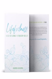 Lifefulness : Self-help Transformational Journal