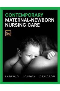 Contemporary Maternal-Newborn Nursing Plus Mylab Nursing with Pearson Etext -- Access Card Package