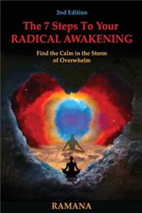 7 Steps to Your Radical Awakening