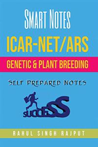 ICAR NET Genetics and Plant Breeding: Smart Notes