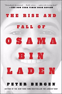 The Rise and Fall of Osama bin Laden