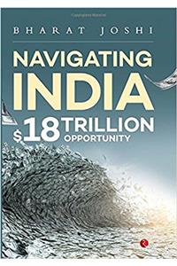 Navigating India: $18 Trillion Opportunity