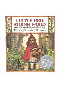 Little Red Riding Hood: By the Brothers Grimm