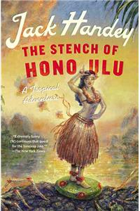 Stench of Honolulu