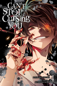 Can't Stop Cursing You, Vol. 4