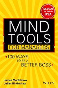 Mind Tools for Managers: 100 Ways to be a Better Boss