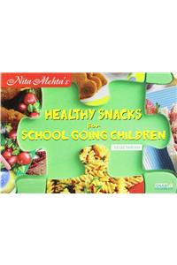 Healthy Snacks for School Going Children