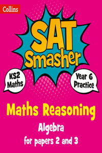 Year 6 Maths Reasoning - Algebra for papers 2 and 3