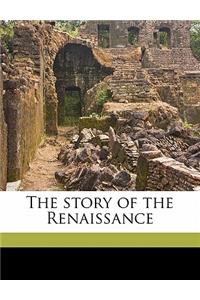 The Story of the Renaissance