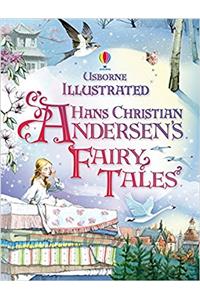 Illustrated Hans Christian Andersens Fairy Tales