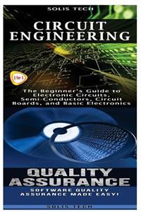 Circuit Engineering & Quality Assurance