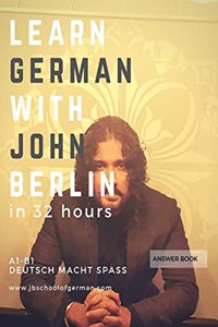 Learn German with John Berlin - Answer Book: Answer Book