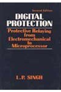 Digital Protection Protective Relaying From Electromechanical To Microprocess