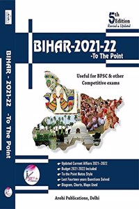 BIHAR- 2021- To The Point