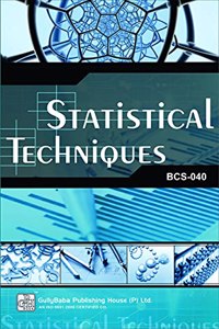BCS-40 Statistical Techniques