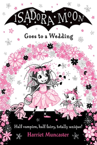 Isadora Moon Goes to a Wedding: Volume 12