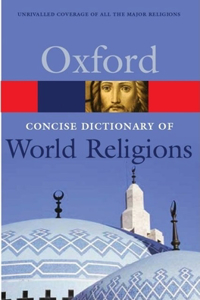 Concise Oxford Dictionary of World Religions