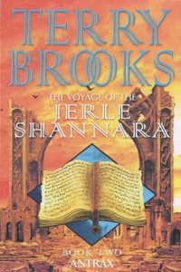 Antrax (Bk. 2) (The voyage of the Jerle Shannara)