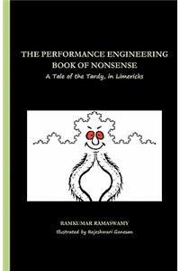 Performance Engineering Book of Nonsense