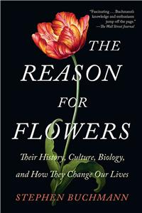 Reason for Flowers