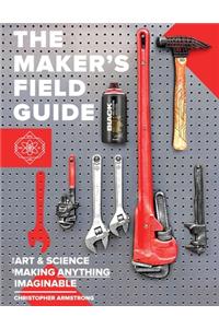 Maker's Field Guide