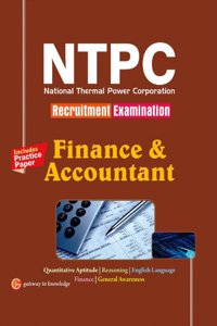 Ntpc Guide Finance & Accountant Recruitment Examination Includes Practice Paper