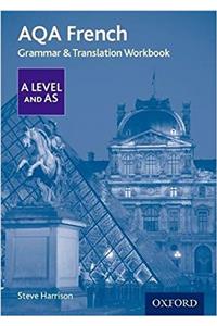 AQA French A Level and AS Grammar & Translation Workbook