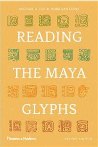 Reading the Maya Glyphs