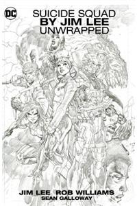 Suicide Squad by Jim Lee Unwrapped