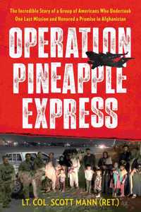 Operation Pineapple Express